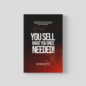 You Sell What You Once Needed
